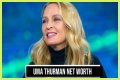 Uma Thurman Net Worth – How Much is Thurman Worth?